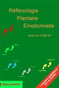 Réflexologie plantaire émotionnelle de Jean Luc Coquet